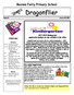 Dragonflier. Boones Ferry Primary School. Calendar Kindergarten registration packets are now available in the office.
