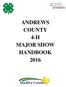 ANDREWS COUNTY 4-H MAJOR SHOW HANDBOOK 2016