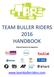 TEAM BULLER RIDERS 2016 HANDBOOK