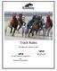 Track Rules. ORC Approved February 4, and Western Fair Association