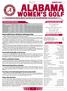 WOMEN S GOLF. Tournament Information. Tournament Information. Alabama in the Polls. Alabama Quick Facts