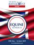 A CELEBRATION OF GREAT BRITISH EQUINE AGRICULTURE ENTERTAINMENT SCHEDULE. 29th May 1st June