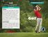 Golf. Golf A Reading A Z Level I Leveled Book Word Count: 266 LEVELED BOOK I