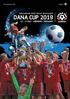 English International Youth Soccer Tournament DANA CUP JULY HJØRRING DENMARK