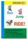 Run Jump RIDE! Fundamental Movement Skill Development for the Young Equestrian. A Guide for Coaches, Teachers and Parents