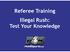 Referee Training Illegal Rush: Test Your Knowledge