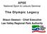 APSE. National Sport & Leisure Seminar. The Olympic Legacy. Shaun Dawson - Chief Executive Lee Valley Regional Park Authority