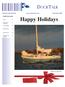 DOCKTALK. Happy Holidays. Inside this issue: Photos by Don Doe. Season Greetings And Happy Sailing in Events. Commodore s Comments