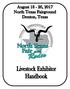 About North Texas Fair & Rodeo Page Livestock Schedule Page 4. Rules & Regulations Page 5-7. General Information Page 8-9