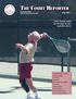 THE COURT REPORTER. Larry Cowan waits for his ball, to hit a sure-fire serve. Inside this issue. May Newsletter of the Walnut Creek Racquet Club
