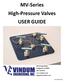 MV-Series High-Pressure Valves USER GUIDE