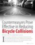 In 2014, the number of traffic fatalities in the United States reached its lowest level at. Bicycle Collisions. Effective in Reducing