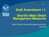 Draft Amendment 11: Shortfin Mako Shark Management Measures. Highly Migratory Species Management Division Fall 2018