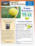 Tennis Newsletter. Tennis Rules & Regulations. Somerset at The Plantation May 2018 NEWSLETTER. Tennis Director Somerset.