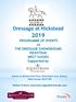 Dressage at Hickstead 2019 PROGRAMME OF EVENTS At THE DRESSAGE SHOWGROUND HICKSTEAD WEST SUSSEX Supported by