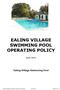 EALING VILLAGE SWIMMING POOL OPERATING POLICY