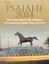 SHOWS AND EVENTS PSAIAHF The Prince Sultan Bin Abdulaziz International Arabian Horse Festival. 76 TUTTO ARABI -