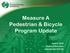 Measure A Pedestrian & Bicycle Program Update. April 4, 2019 Board of Directors Agenda Item #10 (b)