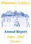 Pharmacy Cricket Inc. Annual Report Season