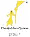 The Golden Queen By Dallin