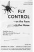 FLY CONTROL. -on the Farm he Home ~GRICULTURE LIBRA Y. CIRGuLAXIf4~CQP AGRICULTURE LIBR CIRCULATING C