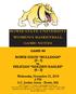 GAME #6 BOWIE STATE BULLDOGS (4-1) vs. FELICIAN GOLDEN EAGLES (0-2) Wednesday, November 21, PM A.C. Jordan Arena - Bowie, Md.