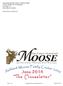 ASHLAND MOOSE FAMILY CENTER #2099 LOYAL ORDER OF THE MOOSE P.O. BOX 173 ASHLAND, VA Return Service Requested. June 2018.