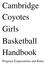 Cambridge Coyotes Girls Basketball Handbook