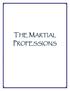 THE MARTIAL PROFESSIONS