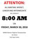 ATTENTION: ALL BANTAM, MIDGET, JUNIOR AND INTERMEDIATE WILL BEGIN AT 8:00 AM. MAWA Western Regional Championships Utz Arena York Expo Center