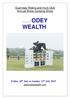 Guernsey Riding and Hunt Club Annual Show Jumping Show. Sponsored by ODEY WEALTH. Friday 10 th July to Sunday 12 th July