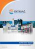 Calibration Gases. Intrial provides mix of special calibration gases for analyzers and detectors.