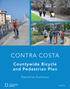 CONTRA COSTA. Countywide Bicycle and Pedestrian Plan. Executive Summary. July Contra Costa Countywide Bicycle & Pedestrian Plan