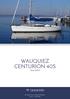 WAUQUIEZ CENTURION 40S. Year DIAMOND Yachts, Yachtzentrum Baltic Bay Börn Laboe