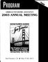 PROGRAM 2003 ANNUAL MEETING. American Psychiatric Association. The Promise of Science The Power of Healing AMERICAN PSYCHIATRIC ASSOCIATION