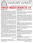 SWAP MEET:MARCH 15 PRESIDENT S NOTES: