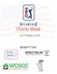 Charity Week. July 31-August 9, 2015 BENEFITTING