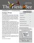 The Fiesta Bee. The next Board meeting will be. 7PM in the cabana. August Newsletter Volume LXI, Issue 8. President s Message 1.