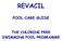 REVACIL POOL CARE GUIDE THE CHLORINE FREE SWIMMING POOL PROGRAMME