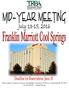 GENERAL INFORMATION TRBA MID-YEAR MEETING JULY 13-15, 2016 FRANKLIN MARRIOTT COOL SPRINGS, FRANKLIN, TN